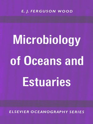 cover image of Microbiology of Oceans and Estuaries
